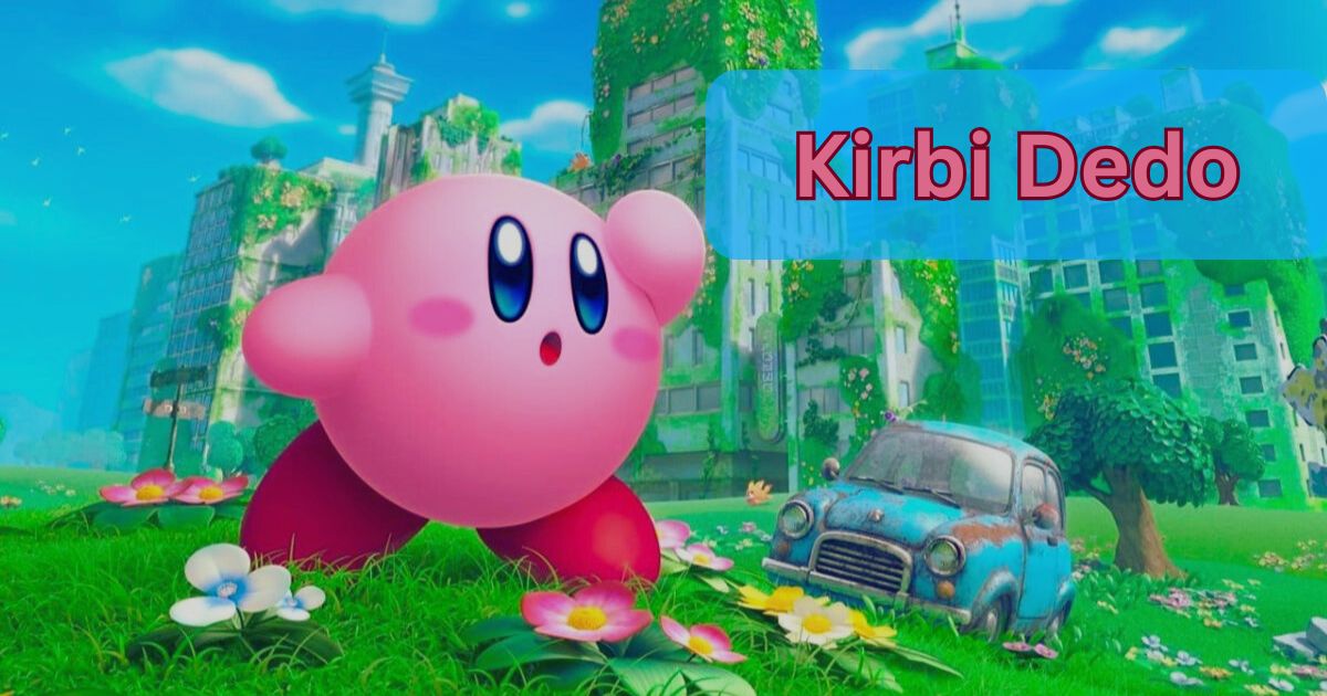 Kirbi Dedo